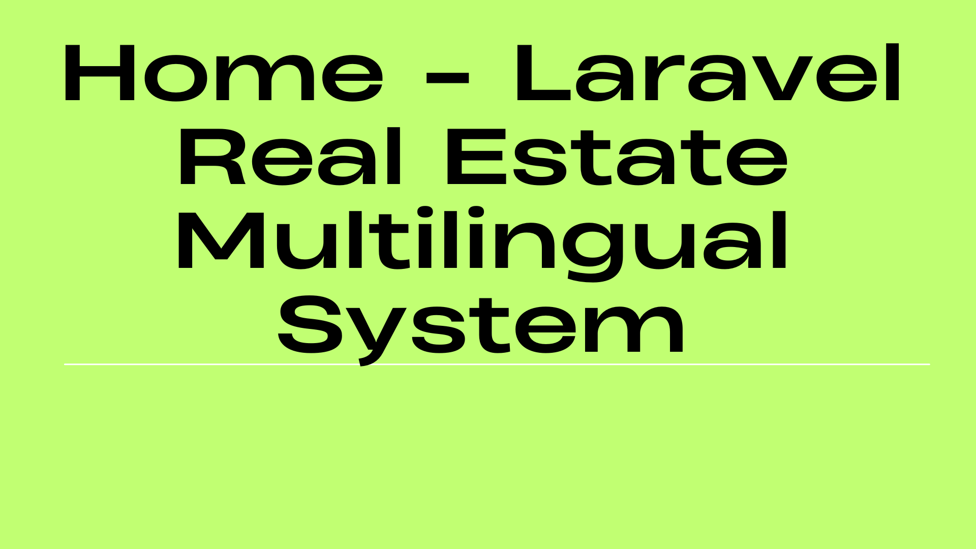 Home - Laravel Real Estate Multilingual System