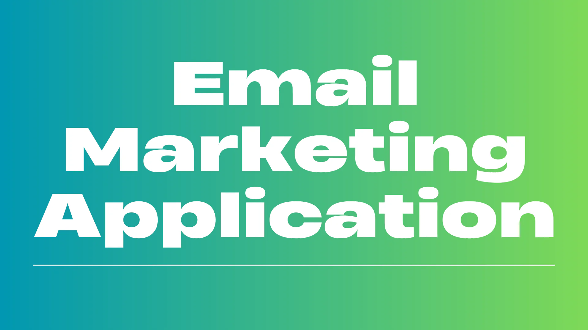 Email Marketing Application
