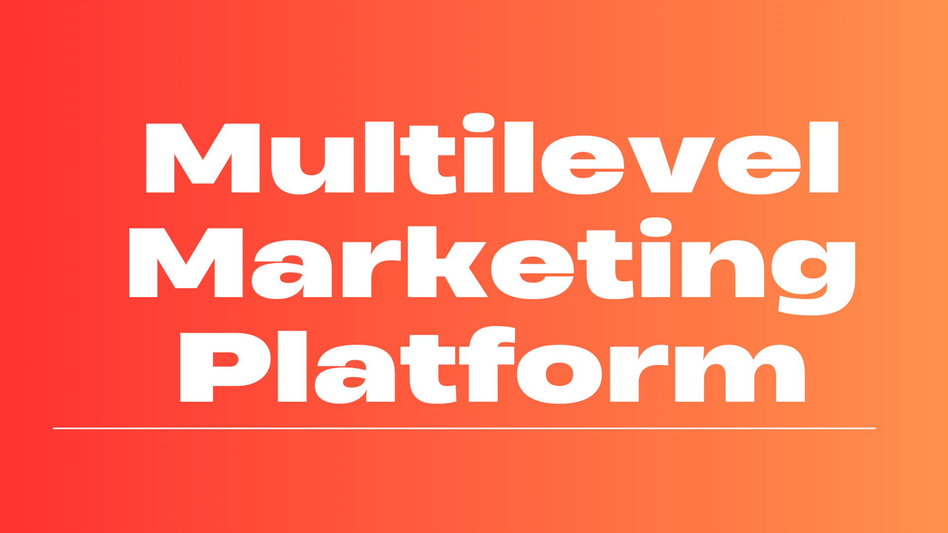 Multilevel Marketing Platform
