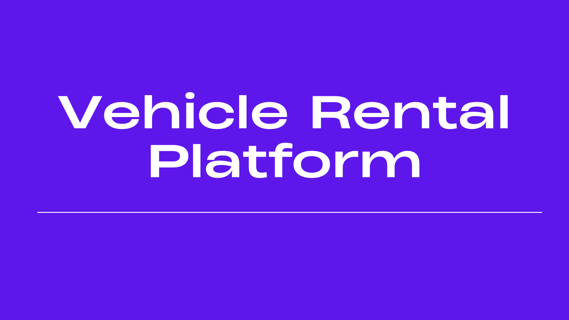 Vehicle Rental Platform